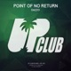 Point of No Return Single