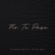 No Te Pase feat Milky Way Single