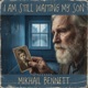 I Am Still Waiting My Son Single
