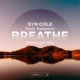 Breathe Sunrise Mix feat kaspara Single