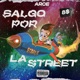 Salgo Por La Street Single