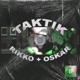 TAKTIK feat OSKAR Single
