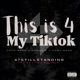 This Is 4 My TikTok feat Cody Nash Single