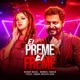 Ei Preme Ei Freme feat Rehaan rasul kornia Single