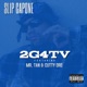 2G4TV feat Mr Tan Cutty Dre Single