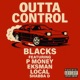 Outta Control feat P Money Eksman Local MC Shabba D Single