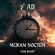 7 Ad Mediam Noctem Single