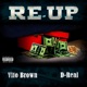 Re Up feat D Real Single