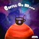 Coffee On Mars Single