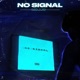 No Signal EP