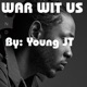 War Wit Us Single