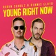 Young Right Now Single