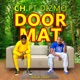 DOOR MAT feat DIZMO Single