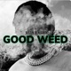 Good Weed Single