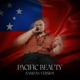 Pacific Beauty Samoan Version Single