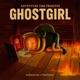 GHOSTGIRL feat BadSann Single