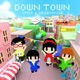 Down Town EP