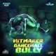 Dancehall Bully Single