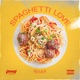 Spaghetti Love Mizz Behave Remix Single