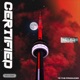 Certified feat Flip Dinero Single