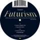 Futurism EP