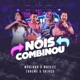 Nóis Combinou feat Thaeme Thiago Ao Vivo Single