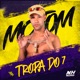 Tropa do 7 Single