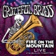 Fire on the Mountain Live at the Guild Theatre feat Solas B Lalgee Single