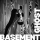 BASEMENT GHOST feat Natalie Single