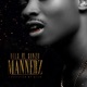 Mannerz feat Sinzu Single