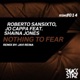 Nothing to Fear feat Shaina Jones Single