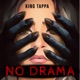 No Drama Single