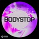 Bodystop Single