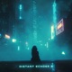 Distant Echoes 2 EP