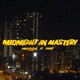 Midnight in Masteri feat DKid Single