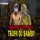 Tropa do Bamby Single