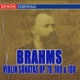 Brahms Violin Sonatas Op 78 100 108