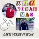 Una Noche Más feat Zeque Single