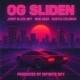 OG Sliden feat Moe Ager Hustle Cole 310 Single