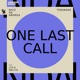 One Last Call feat Lola Melita