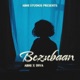 Bezubaan Single