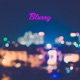Blurry Single