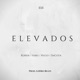 Elevados feat Koren Haru Hugo Dacota Single