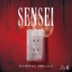 Sensei feat Ayuka a K A Single