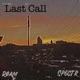 Last Call feat Sp6ctr Single
