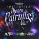 Patrullas Vienen Patrullas Van Single