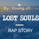 Lost Souls Rap Story Single