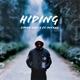 Hiding feat Mitraz Single
