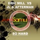 So Hard Single