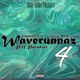 Waverunnaz 4 Piff Paradise